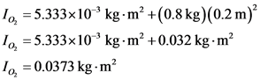 10x = 5.333x10-kg. m² +0.8kg)(0.2 m)
10= 5.333x10-? kg. m² +0.032 kg • m²
1o2 = 0.0373 kg-m?