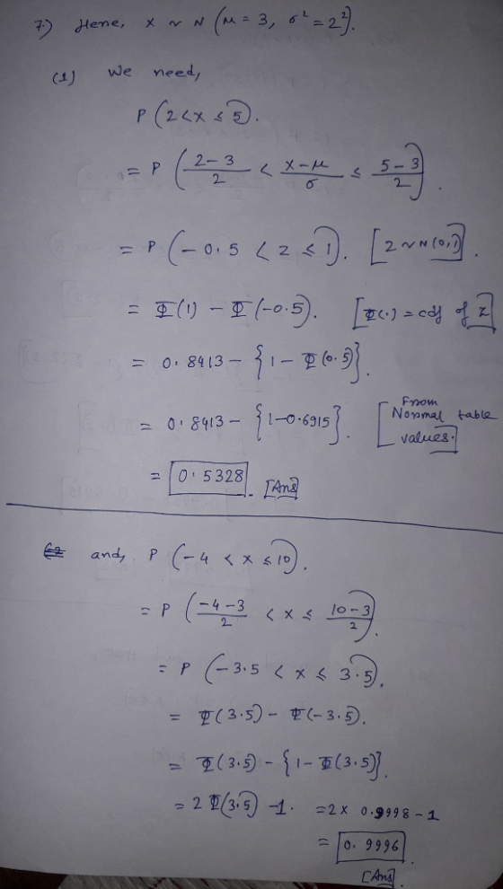 ) We need, 2 3 2 2. o.5 Fnom Nonmal table 84136915 0 : 5 328 : p (-3.5 < x< 3,5 10, 9996 CAns