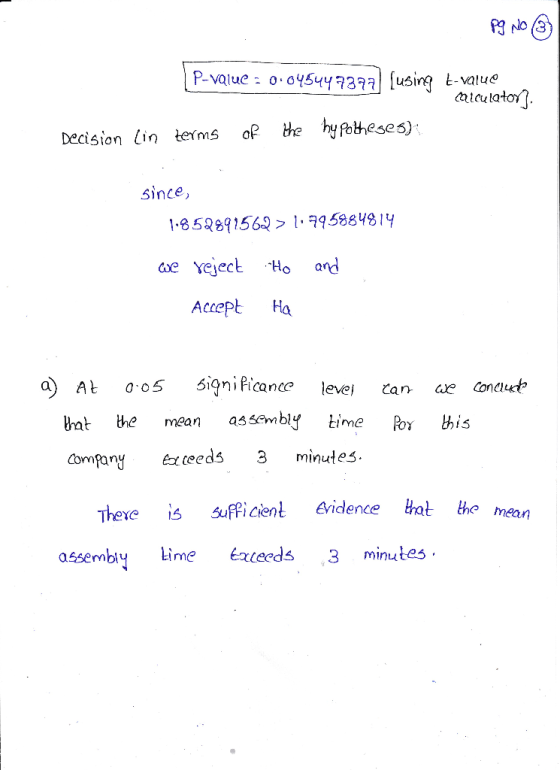 pg No ③ P-value: 0.045447 t-value Qlculator Decision (in terms of the hypotheses) since, 1.852891562>1.795884814 we reject it