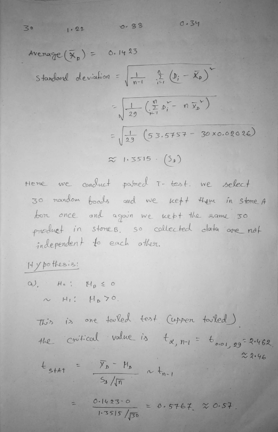 30 - 88 0.34 1.22 Average (X) = 0.1423 Standard deviation n-1 ID n I 29 1 29 (53.5 3.5757 - 30X0.02026) 1.3515 (so) Here we 3