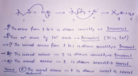to the Come + Bi Xertha The arrow from 3 to 4 is crown correctly - Incorrect This sx occur by SN mech. Incorrect (It is S.²)