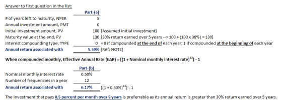 Answer to first question in the list: Part-(a) #of years left to maturity, NPER 5 Annual investment amount, PMT 0 100 [Assume