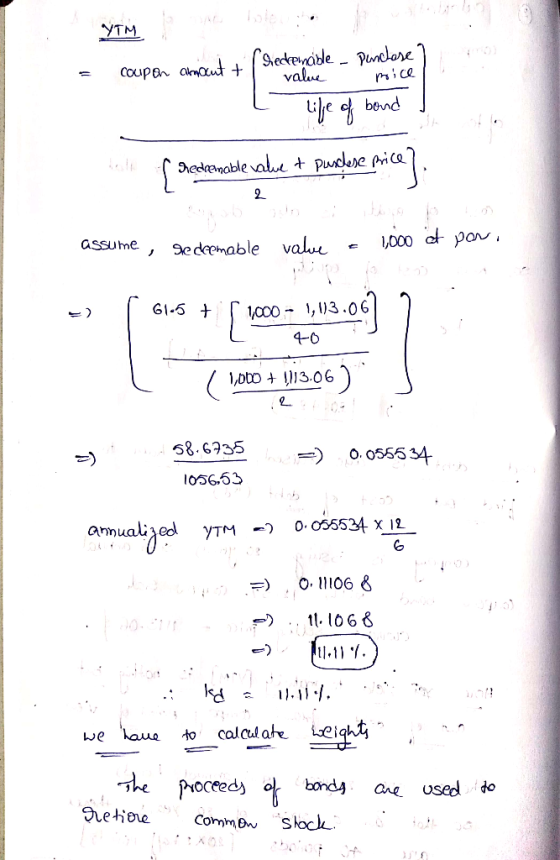YTM bole walioko doo ira fredeemable - Punchose ? = coupon amount + value . moice life of bond J loth of redeemable valve t p