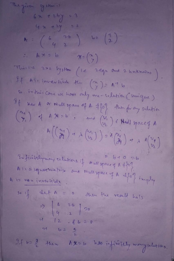 The given ( t 1 2 Чи tly A - (3) 2. Ax = 6 Х я 2 . C) system (it 1 Ond 2 unknоду If Ato invertibe the (5) u so in this case