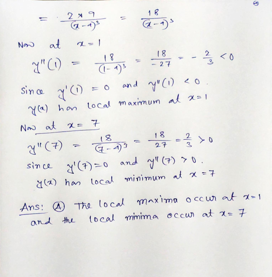 18 29 G-a) 6-1) Now at 2=1 18 18 CV/M <0 7 27 (1-1) and y (1) since Y O) Y (1) han local maximum at xa1 Now at x= 7 2 - 27