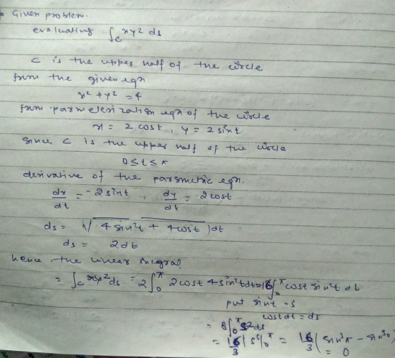 Given problem. evaluating cay de c is the upper half of the curcle from the given egn. 2 ey2 24 from parmeleri zalisnega of t