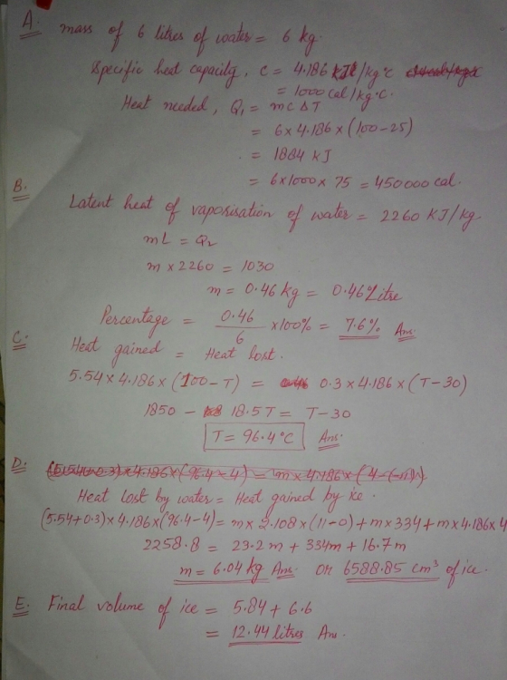 e heal Ca capauly 6 x 4-1863 ( )00-25) 6x looox 75 =1150000 cal . B. Latut hest el vaponisation, et loa, 2260 kJ/kg m) L =イレ