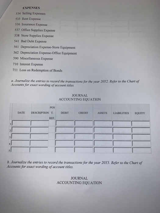 EXPENSES 534 Selling Expenses 535 Rent Expense 536 Insurance Expense 537 Office Supplies Expense 538 Store Supplies Expense 5