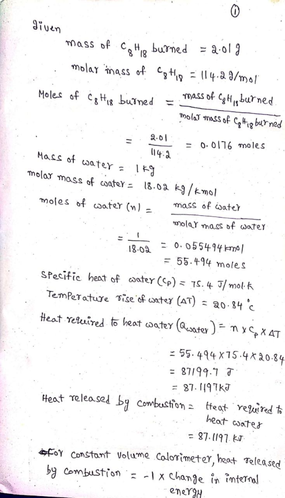 0 diven mass of colto burned = 2.019 8° 18 molar imass of Cotlig = 114.20/mol Moles of C& His burned mass of Ca His burned mo