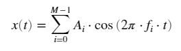 M -1 x(t) = X A;. cos (21.fi.t) i=0
