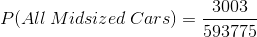 3003 P(All Midsized Cars) = =