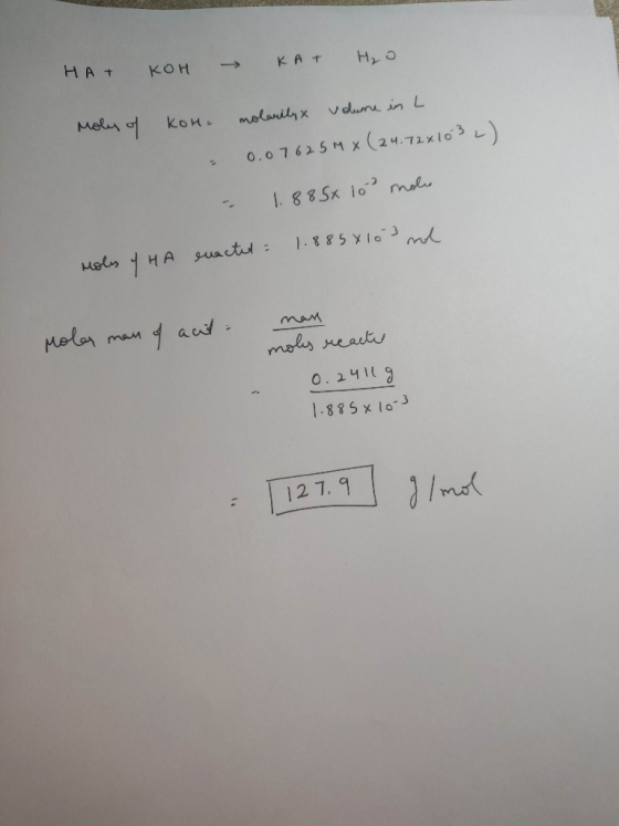 HAT KOH → KAT H₂O Moles of kom nolarilyx volume in L - 0.07625 MX (24.72x1032) - 1.885x 103 moles Holes y HA enacted = 1.8858