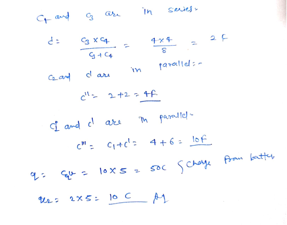 in series. a and d= 3 x 4 2 F 4 xq 8 G+Cq parallelin in C₂ and d are cla 2+2=44 In parallel I and cl lof C - Cit(= 4 +62 lo