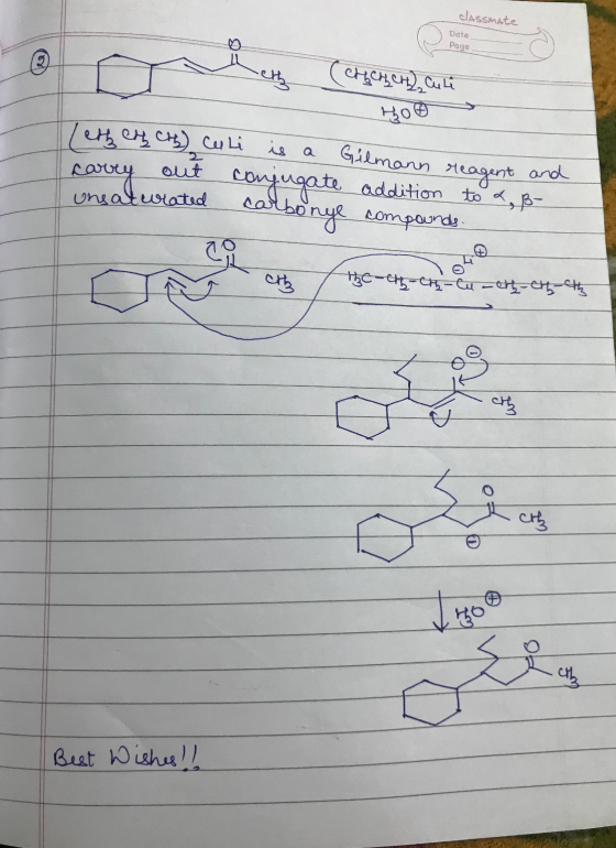 classmate Date Page ChhcH) cul Holo Teth Cty) culi is a Gilmann reagent and carry out conjugate addition to &, ß- unsaturated