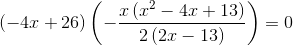 1 (-4.0 +26) (- 0:22 - 4x + 13) 2 2.– 13)
