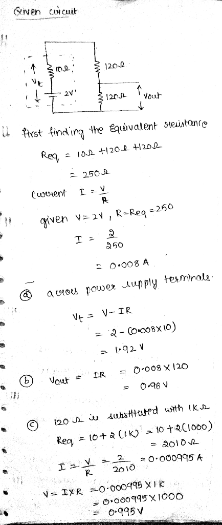 120Ω 早nst finding the Equivalent seat one 250 50 O.008 A 0.008 × 120 0.96 Vout- 上R 200 0.995V