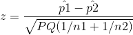 2= pl - p2 VPQ(1/n1+1/n2)