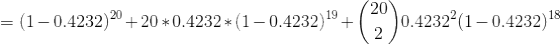 (20) 18 =(1-0.4232) + 20 +0.4232 *(1-0.4232) + 10.423271-0.4232) 2