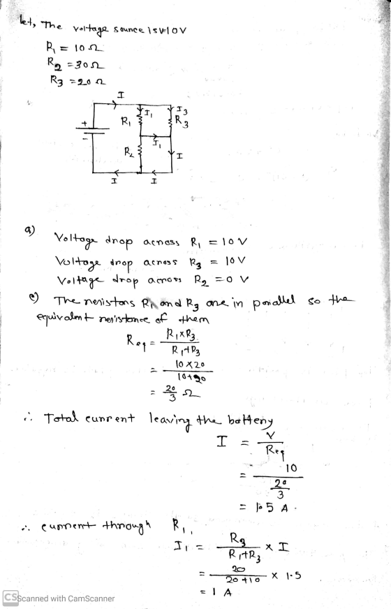 let, The Voltage source is WOV R = 102 R2 =302 R3 =202 I I 3 YI R, } R + 3 Ar R2 I H a) acness = 10 V Voltage drop across Ri