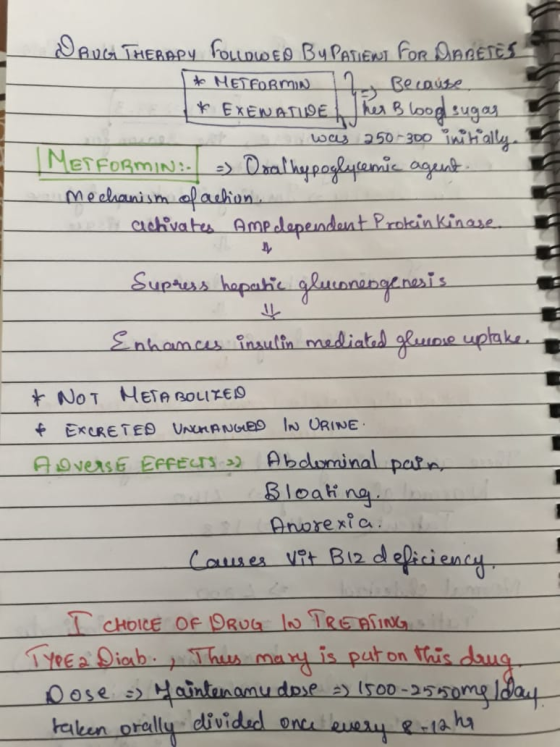 DRUGH THERAPY FOLLOWED By Patiews For Daletes * METFORMIN 2 Because * EXENATINE her Bloog sugas was 250-300 initially. | Merf