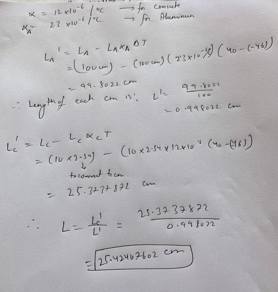 luc x = 12x10-6 X- 23x10-6 jou for connete for Aluminun DT - LA LAKA LA = (loven) (100 can) ( 23x108) (40 - (-46), – 99.8022