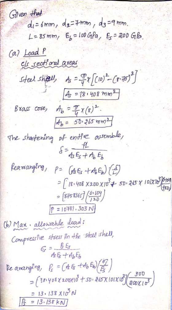 Given he Cal Load P cr sech oral axear The shadening f endfe avremble 9D (b) Max allowable lead 300 13, 138ス10 N 13-138 kN