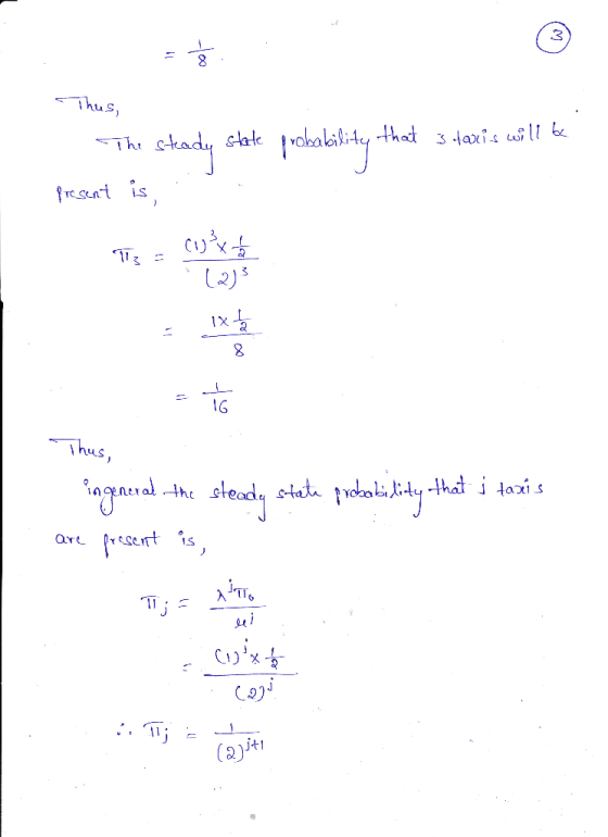 Thus, The steady state probability that staris will be present The resort Thus, in general, the steady state probability that