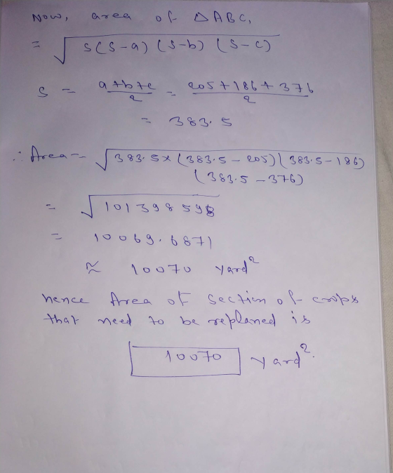 Now, area of D ABC, SCS-a) (sob) (s-c) athte a thre rost 1861 376 383.5 Arear 383.5X(383.5-205) (383.5-186) (383.5-376) 10139
