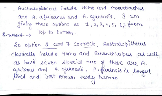 Australopithecus includ e Homo and Pauanthoopus and A. atoucanu and A. aasunsis, 3 anm Jiving these options as ,2, 3,, S, 6 u