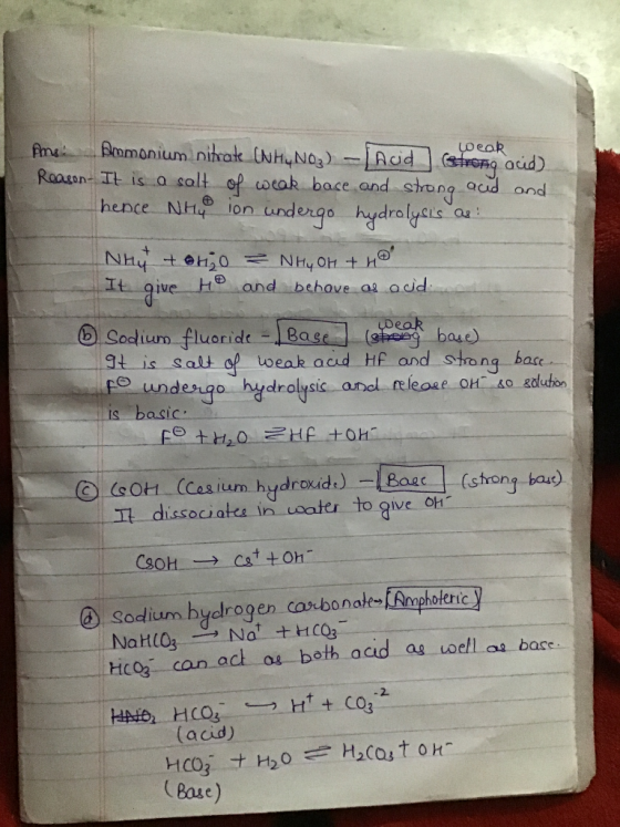 Amel Ammonium nitrate (HNO3).- Acid (strosa acid) Reason- It is a salt of weak bace and strong acid ond hence Nhy ion undergo