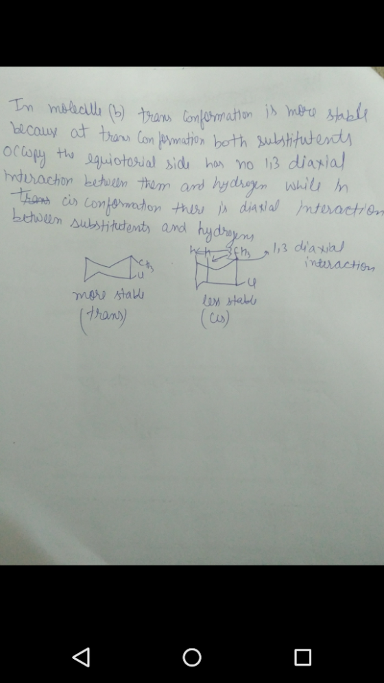 In moedle b) trans Confermation is mero stable becauy at trans Con lermation both substitutents occopy durachon between them
