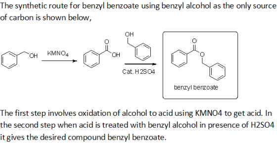 The synthetic route for benzyl benzoate using benzyl alcohol as the only source of carbon is shown below, OH KMNO4 OH OH Cat.