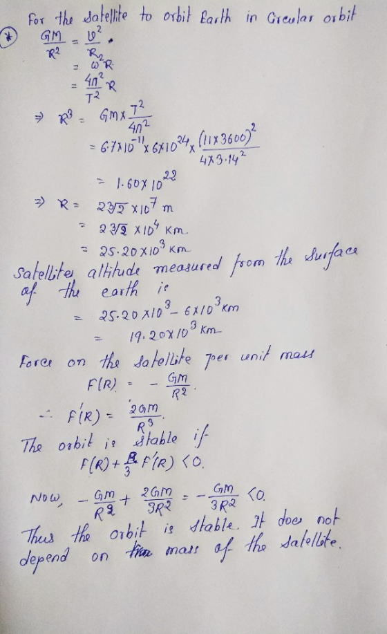 For tha oele to orbił tauth in Ceular oibi R2 R2 4M T2 40 2. 4x3.14 earh Forer on the Jatolbte oer unit mass The orbil i labl