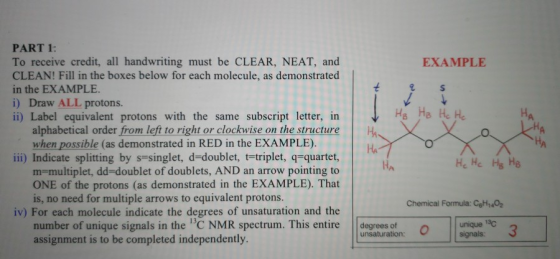 PART 1: EXAMPLE To receive credit, all handwriting must be CLEAR, NEAT, and CLEAN! Fill in the boxes below for each molecule,