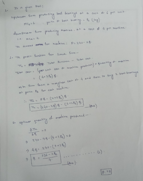 t. It is given that upstream firm producing ball bearings at a cost of 6 per unit meg=6 price of ball beaning = P3 (say) Down