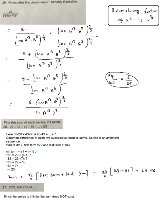 25. Rationalize this denominator. Simplify if possible actor 100AB 2 + 13 0D 25 loa AL 25 413 a2 Find the sum of each series,
