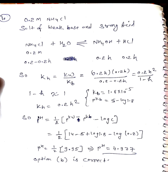 To 0.2m NhuCl salt of weak base and strong feid Why cl + HO Z NHLOH thel 0.2 m 0,2-012h et 0.2h och so kn= kw z 602h) (orzh)