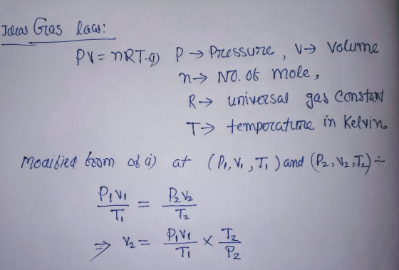 Ida Gas law! PV = nRT-C) P » Pressure , > Volume N No. of mole, Ra universal gas constant T temperature in Kelvin Modified fr