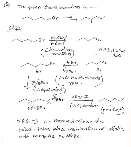 & The given transformation is - . Bry Steps Nao Et! Mer et -Br Ftoh ( Elimination NBS > H2O2) I reaction) H2o Br HBr r Br H2o