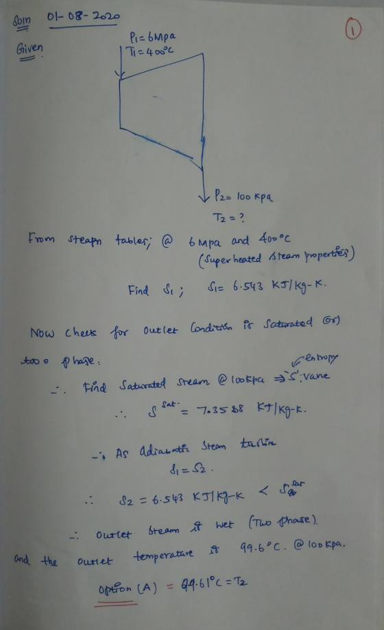 Soin ol-08-2020 o Given Pi= 6Mpa T=400°C P2= 100kpa Tz=? from steapn tables; @ bapa and 400°C (Super heated steam properties