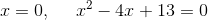I=0, 12 – 4.0 + 13 = 0