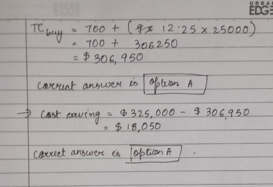 URBA EDG 700 t_ (오x-12:25). 2.5000 TOO 3o6 250 306,950 325.000-3306950 18,050 cacxest answer es option A