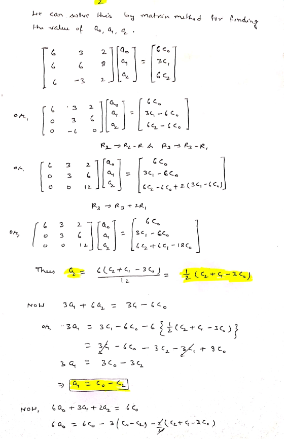 he can solve this by matrin method the values of a, a, a. for fending - 3 TaoT ro он r6 To 3 3 2 1 1 Qol 6C 1 Il ap : 6 | 36,