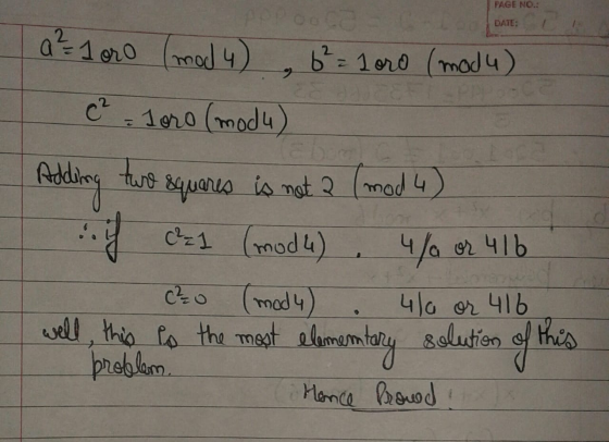 PAGE NO.: DATE: a² = 1 oro (mod 4) 6² = 1 oro (modu) C. 1ero (modu) Adding two squares is not a (mod 4) . i cz1 (mod4) 4% or