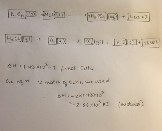 14H2 PO4ag 4 53 K3 + H col 024 H2ORR 563 AHI43|OKI mol CiHG in en C2H6 anewed 2moles AH--2X1-42X10 ouolved -2 86X10 KJ