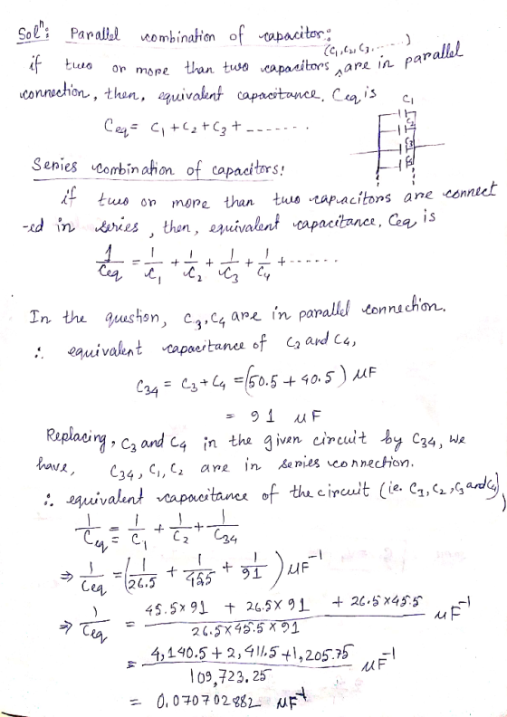 Soe Parall combination of apacitor parallel than two apaaitorsare in or mope A corneehion, than, quivaknt capacitunce, Cis C