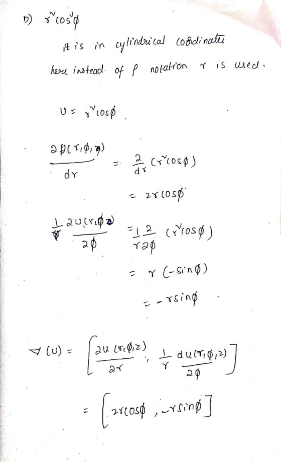 b) rocoso it is in cylindrical cosidinates here instead of p notation r is used. Us d loso. эрс «ф, 2) - . dr - Cocosø) = 2x1