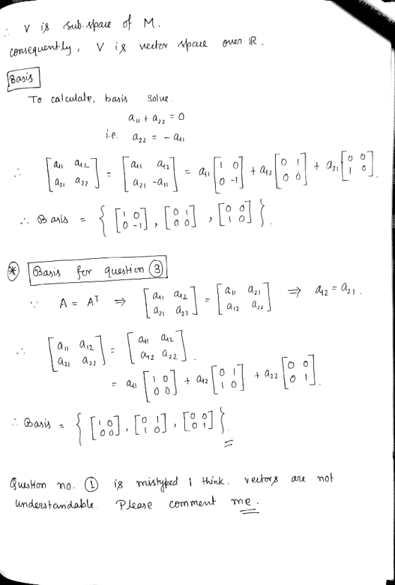 V i8 Sub-Apаe of M. GMuen IR V ig ved Npae cemsequent Ly Basis To calculale, basi Solue aut a,2 = O 0-1 a21 ais бвали for gqu