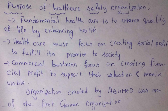 Purpose of healthcare safety organization, - Fundamental health care is to enhance quality of life by enhancing health -) Hea