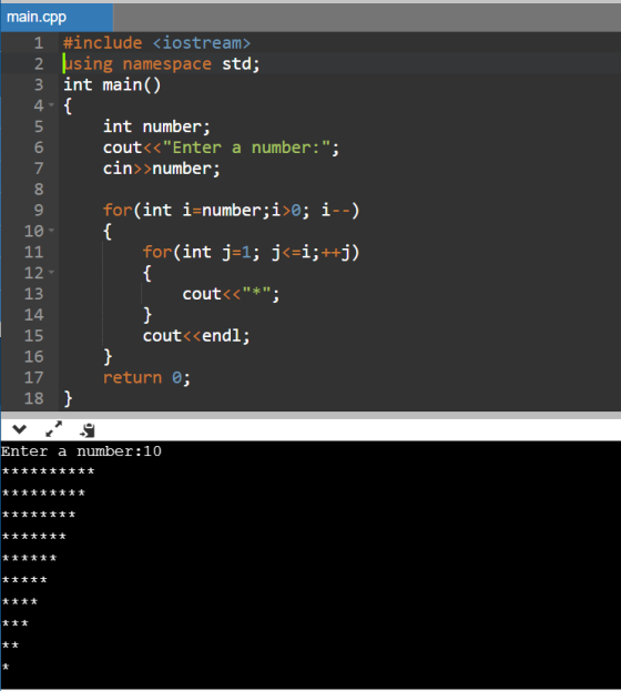 main.cpp 1 #include <iostream> 2 using namespace std; 3 int main() 4- { int number; cout<<Enter a number:; cin>>number; for